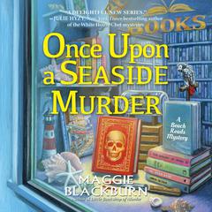 Once Upon a Seaside Murder Audiobook, by Maggie Blackburn