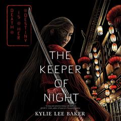 The Keeper of Night Audiobook, by Kylie Lee Baker