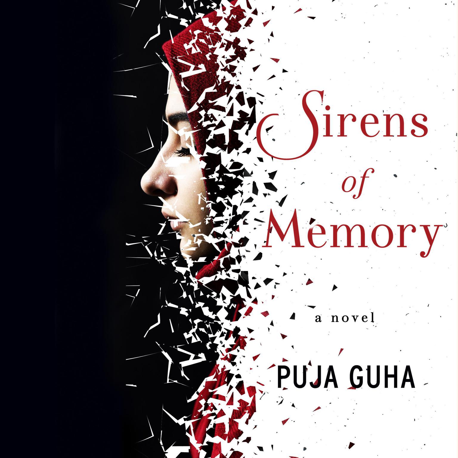 Sirens of Memory: A Novel Audiobook, by Puja Guha