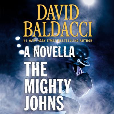 The Mighty Johns: A Novella Audiobook, by 