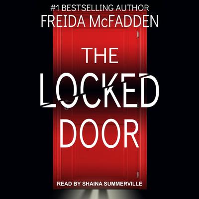The Locked Door Audiobook, by 