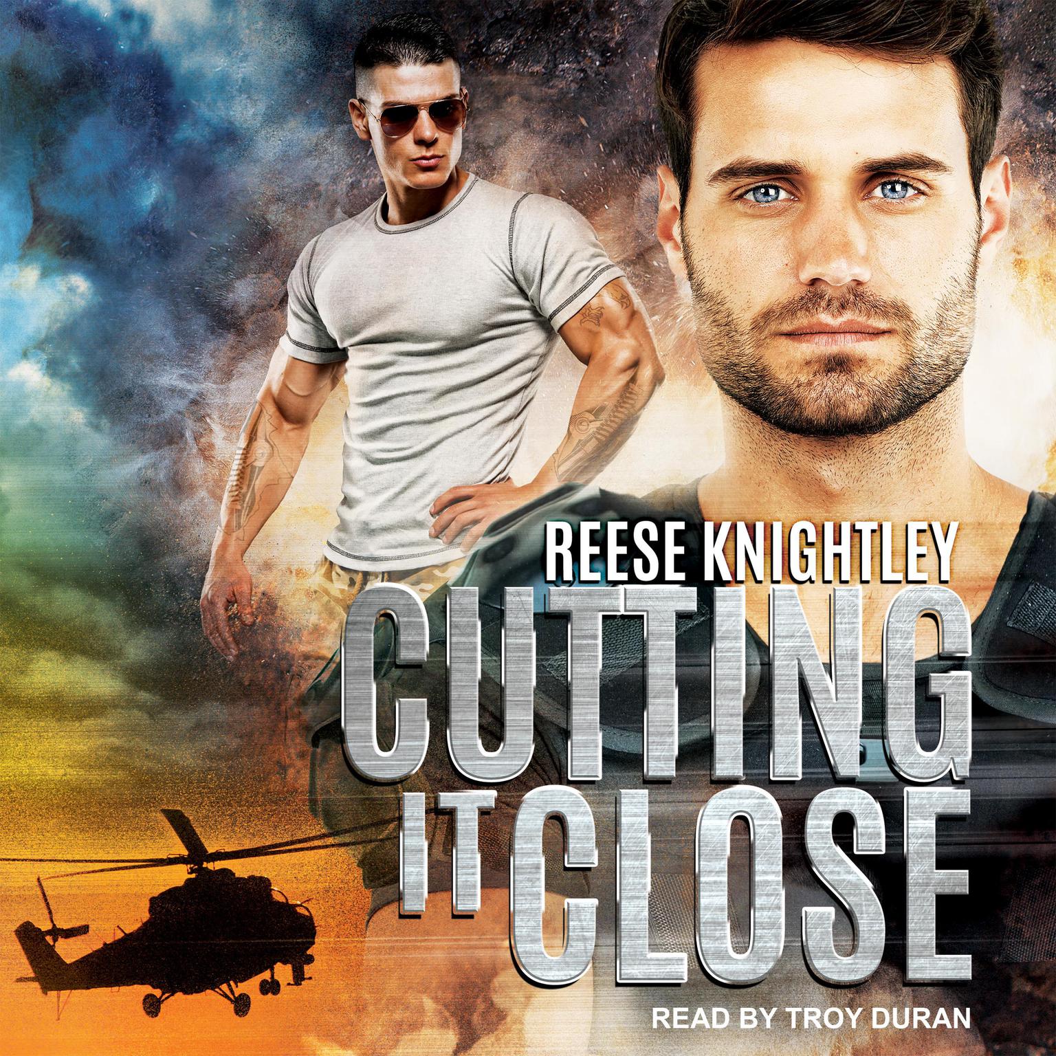 Cutting It Close Audiobook, by Reese Knightley