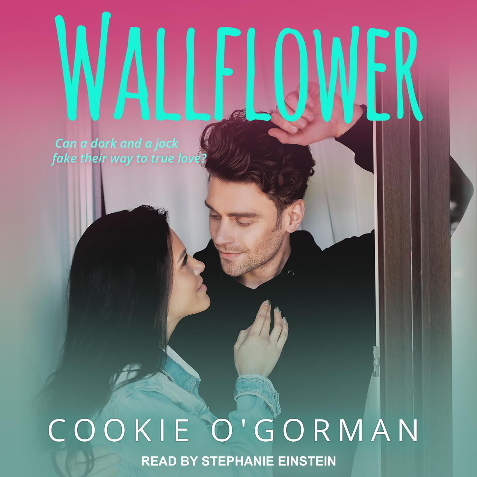 Wallflower Audiobook, by Cookie O'Gorman