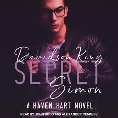 Secret Simon: A Haven Hart Novel Audiobook, by Davidson King