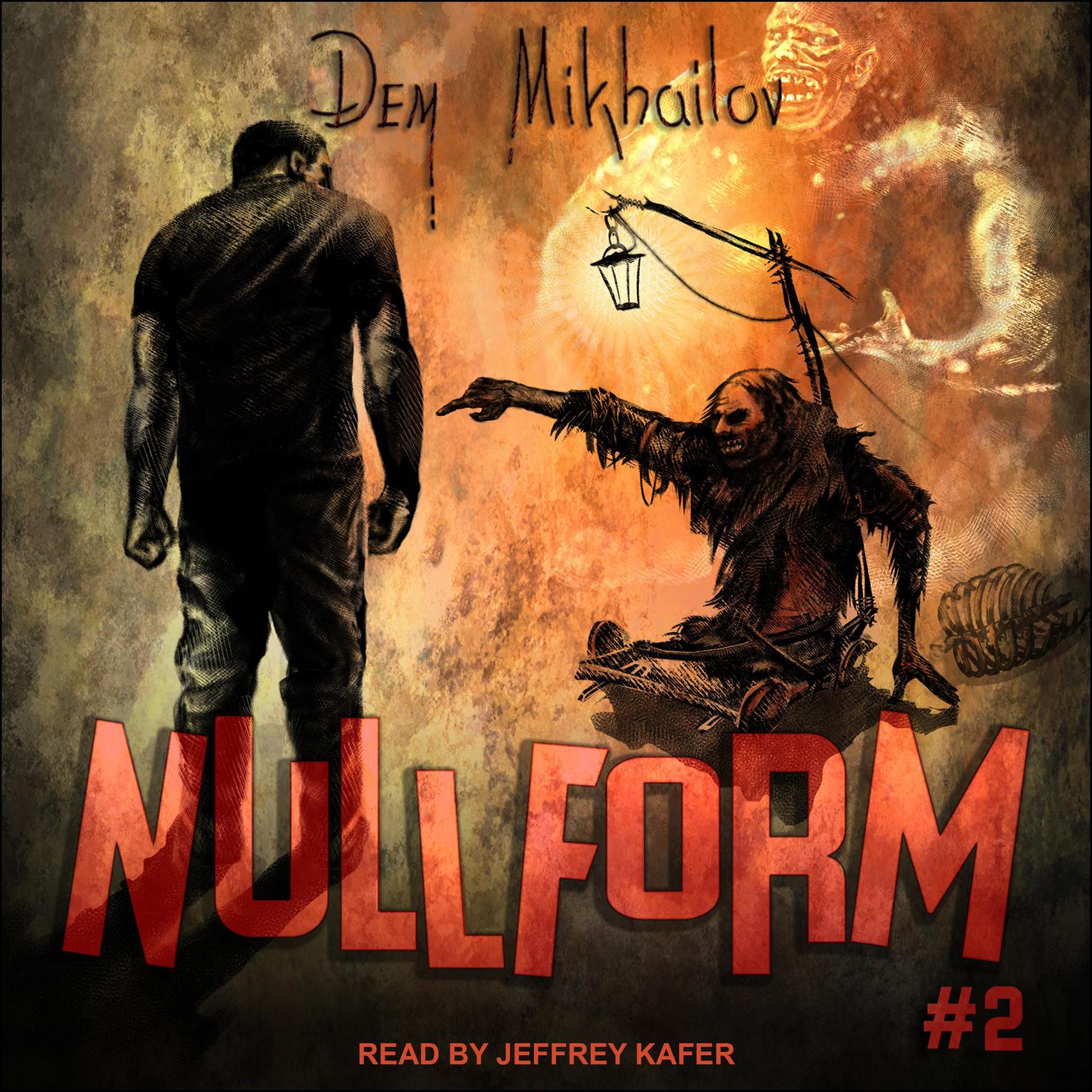 Nullform #2 Audiobook, by Dem Mikhailov