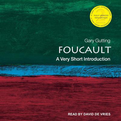 Foucault: A Very Short Introduction, 2nd edition Audiobook, by Gary Gutting