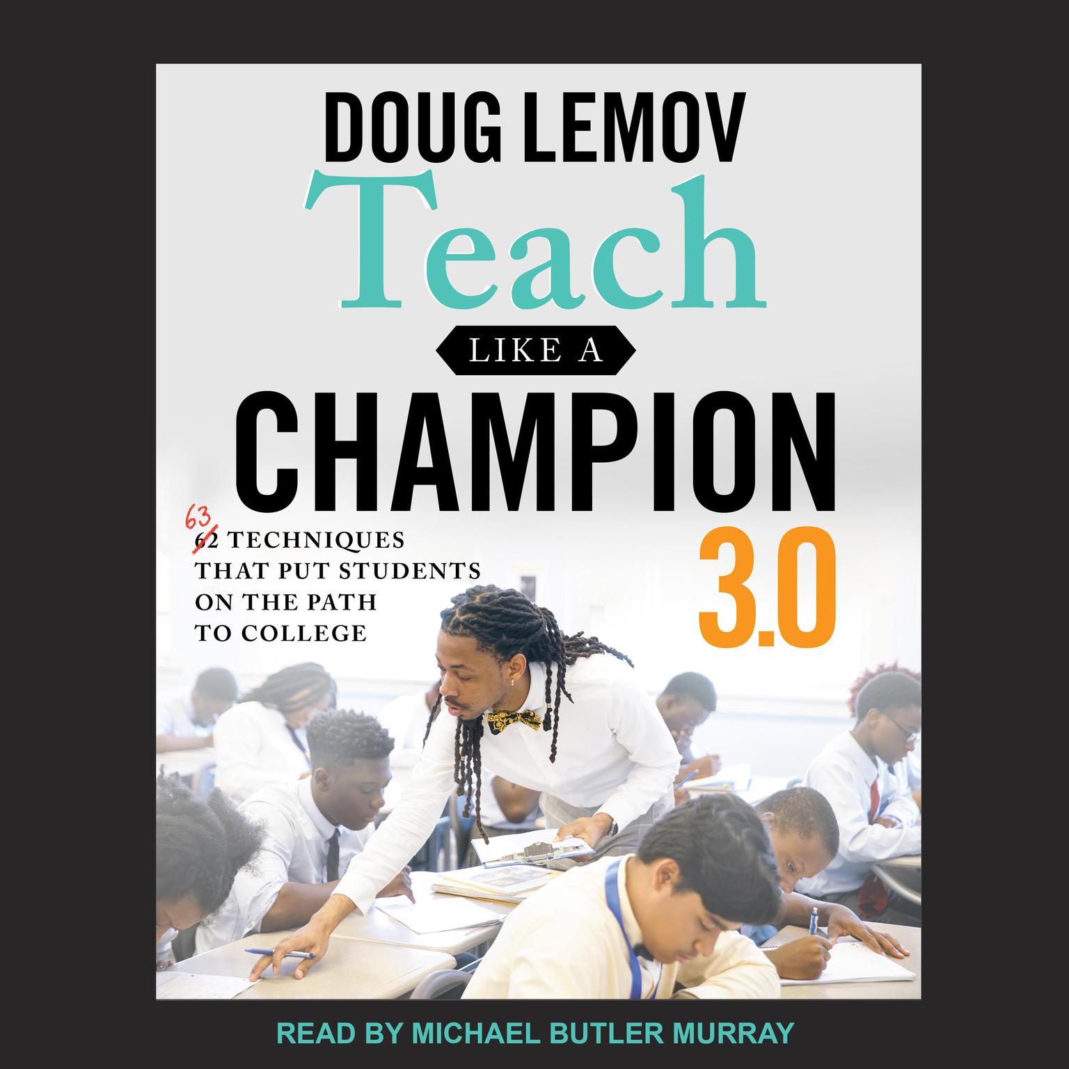 Teach Like A Champion 3.0 Audiobook, by Doug Lemov