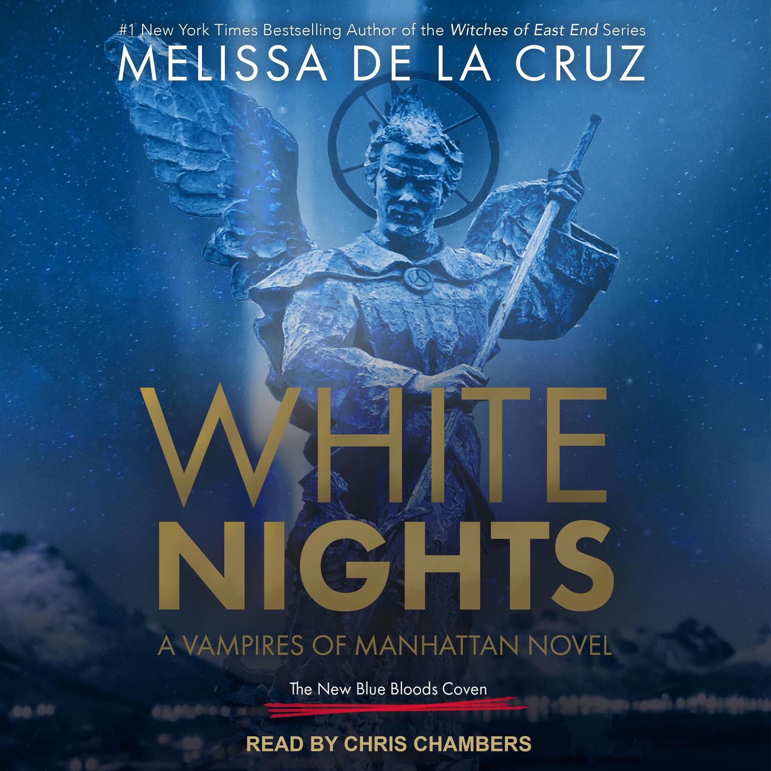 White Nights: A Vampires of Manhattan Novel Audiobook, by Melissa de la Cruz