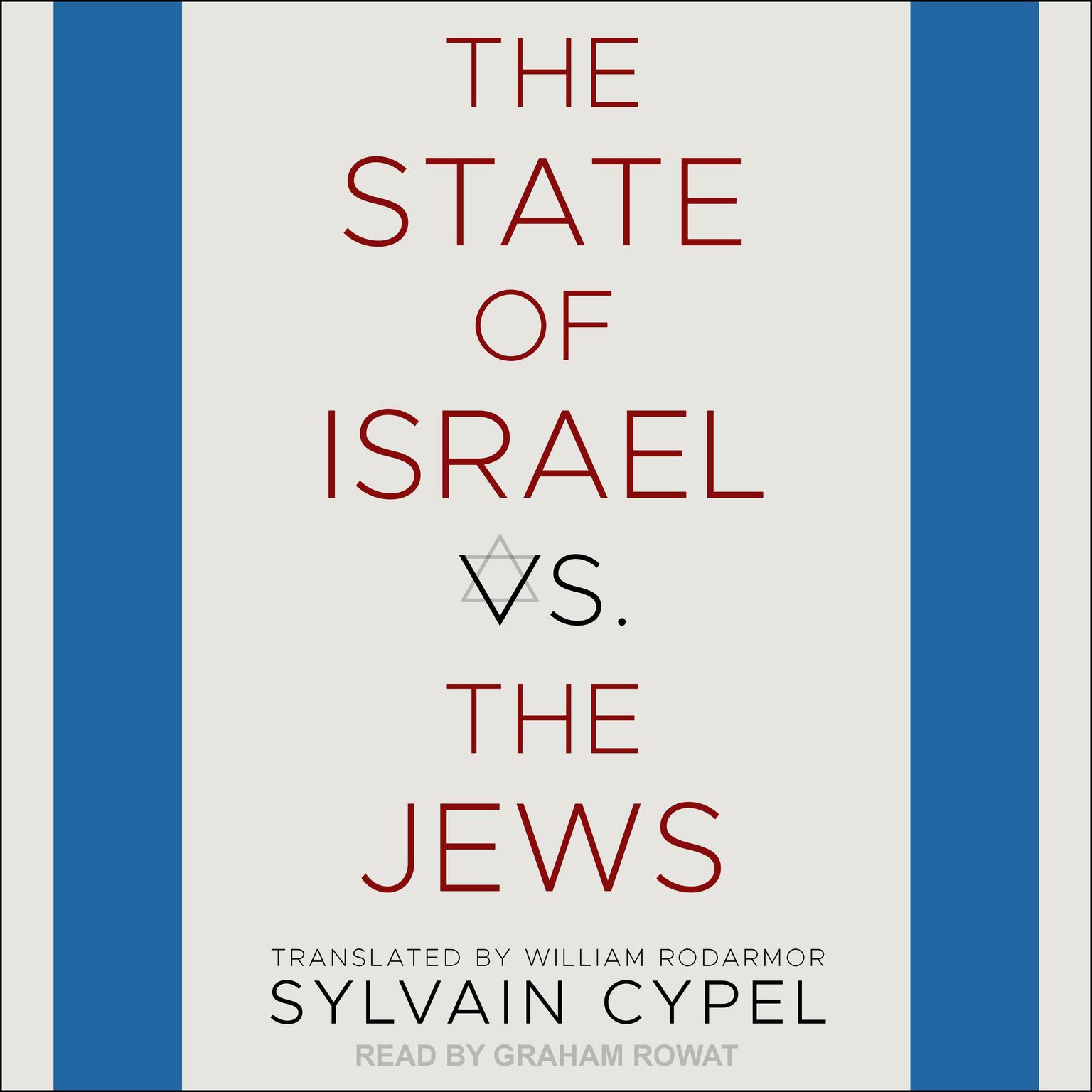 The State of Israel vs. the Jews Audiobook, by Sylvain Cypel