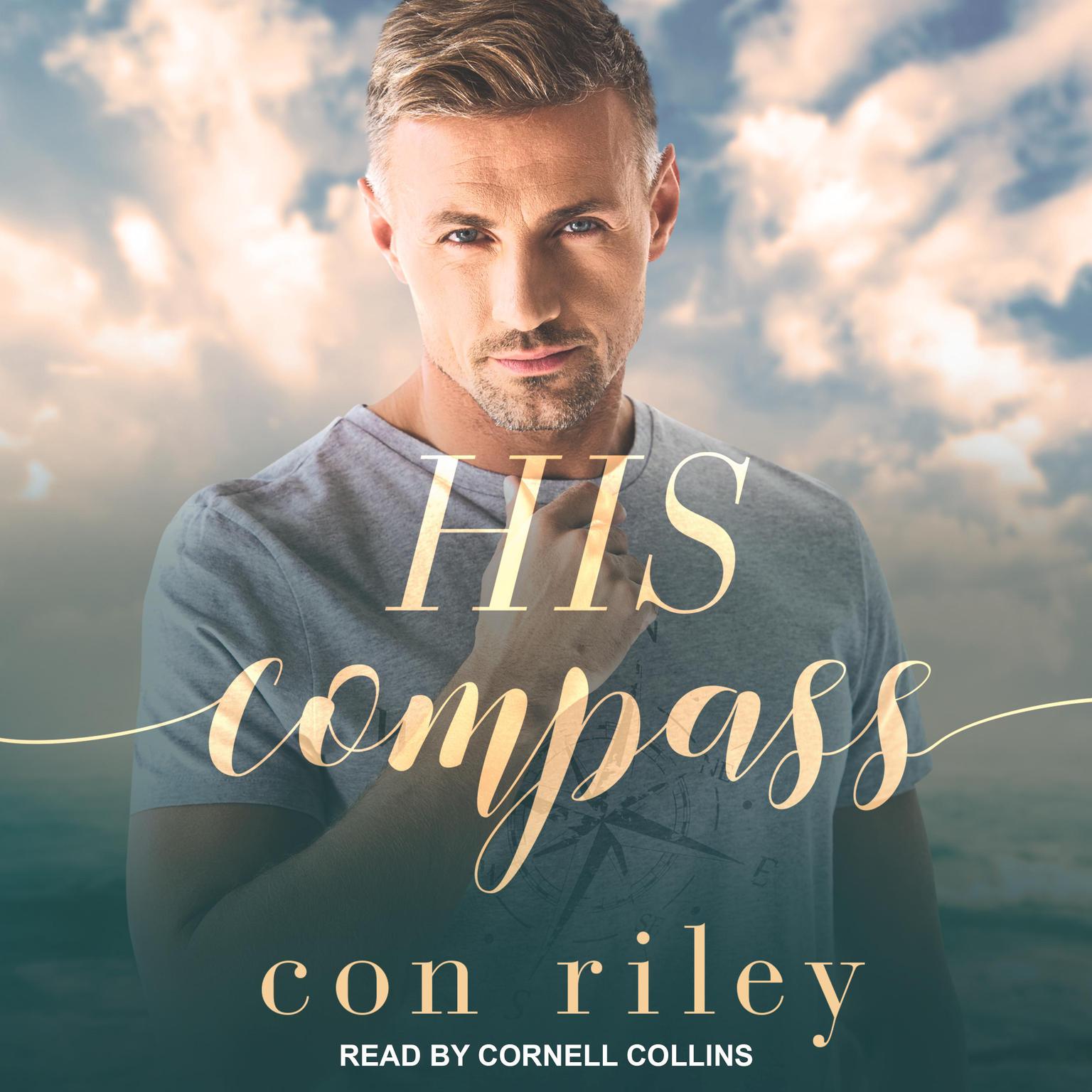 His Compass Audiobook, by Con Riley
