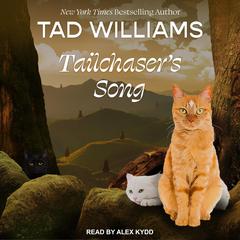 Tailchaser's Song Audiobook, by 