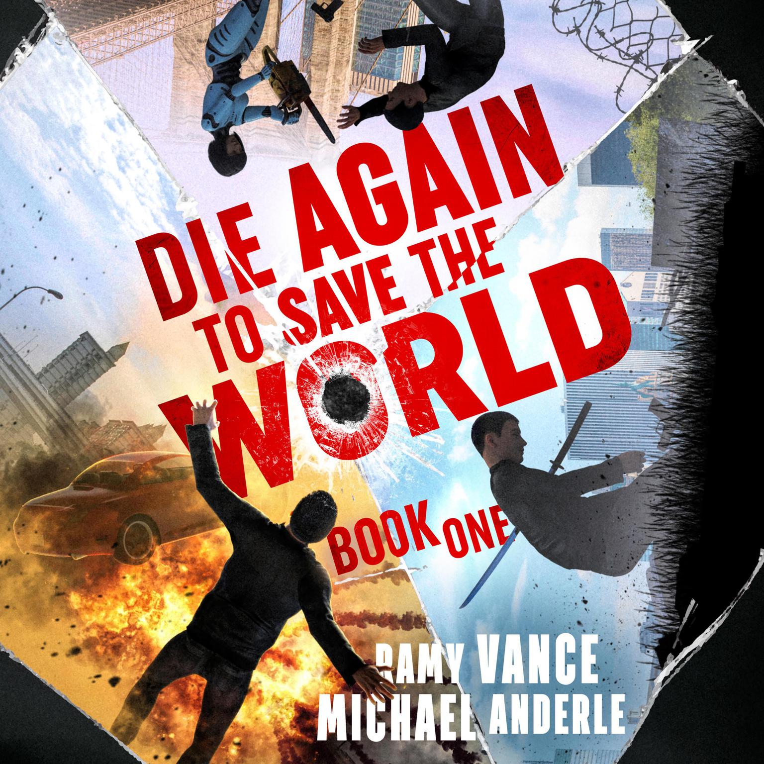 Die Again to Save the World Audiobook, by Michael Anderle