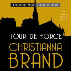 Tour de Force Audiobook, by Christianna Brand