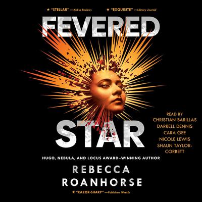 Fevered Star Audiobook, by Rebecca Roanhorse