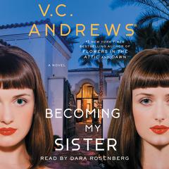 Becoming My Sister Audiobook, by V. C. Andrews