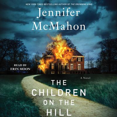 The Children on the Hill Audiobook, by Jennifer McMahon