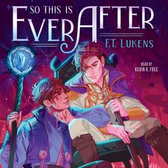 So This Is Ever After Audiobook, by 