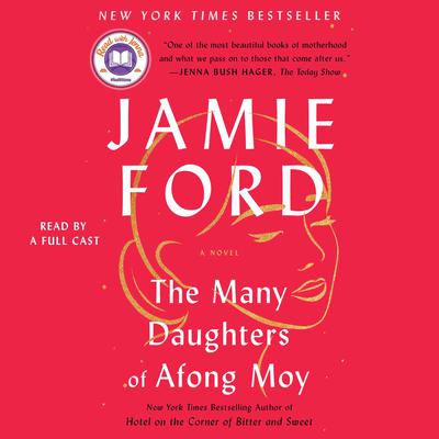 The Many Daughters of Afong Moy: A Novel Audiobook, by Jamie Ford