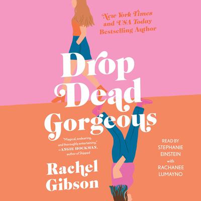 Drop Dead Gorgeous Audiobook, by Rachel Gibson
