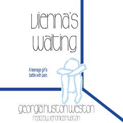 Viennas Waiting Audiobook, by Georgia Huston Weston