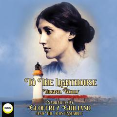 To The Lighthouse Audiobook, by Virginia Woolf