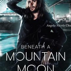 Beneath A Mountain Moon Audiobook, by Angela Nicole Chu
