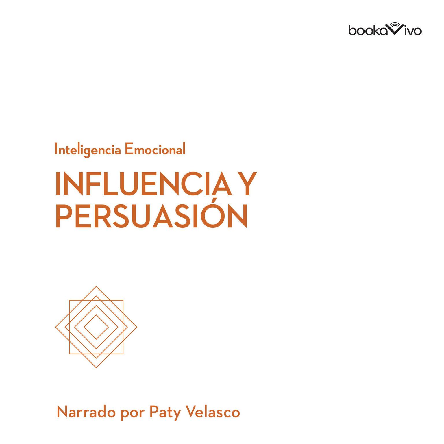 Influencia y persuasión (Influence and Persuasion) Audiobook, by Linda A. Hill