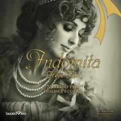Indomita Audiobook, by Hope Tarr