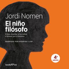 El niño filósofo Audiobook, by Jordi Nomen