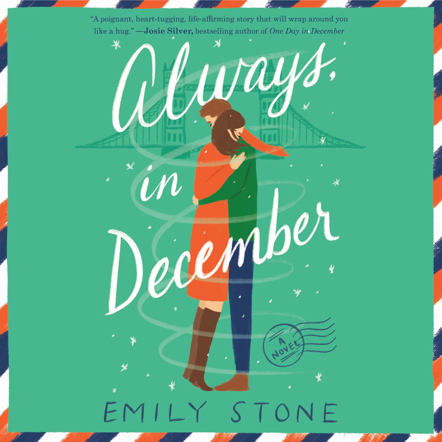 Always, in December: A Novel Audiobook, by Emily Stone