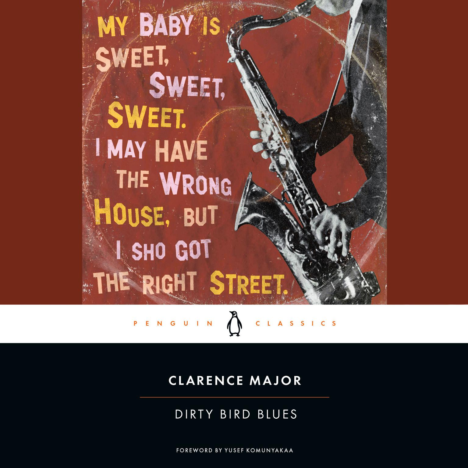 Dirty Bird Blues Audiobook, by Clarence Major