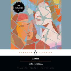Vita Nuova: A Dual-Language Edition with Parallel Text Audiobook, by Dante Alighieri