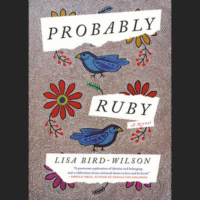 Probably Ruby: A Novel Audiobook, by 