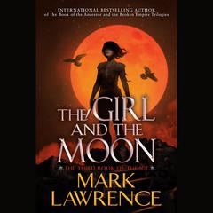 The Girl and the Moon Audiobook, by 