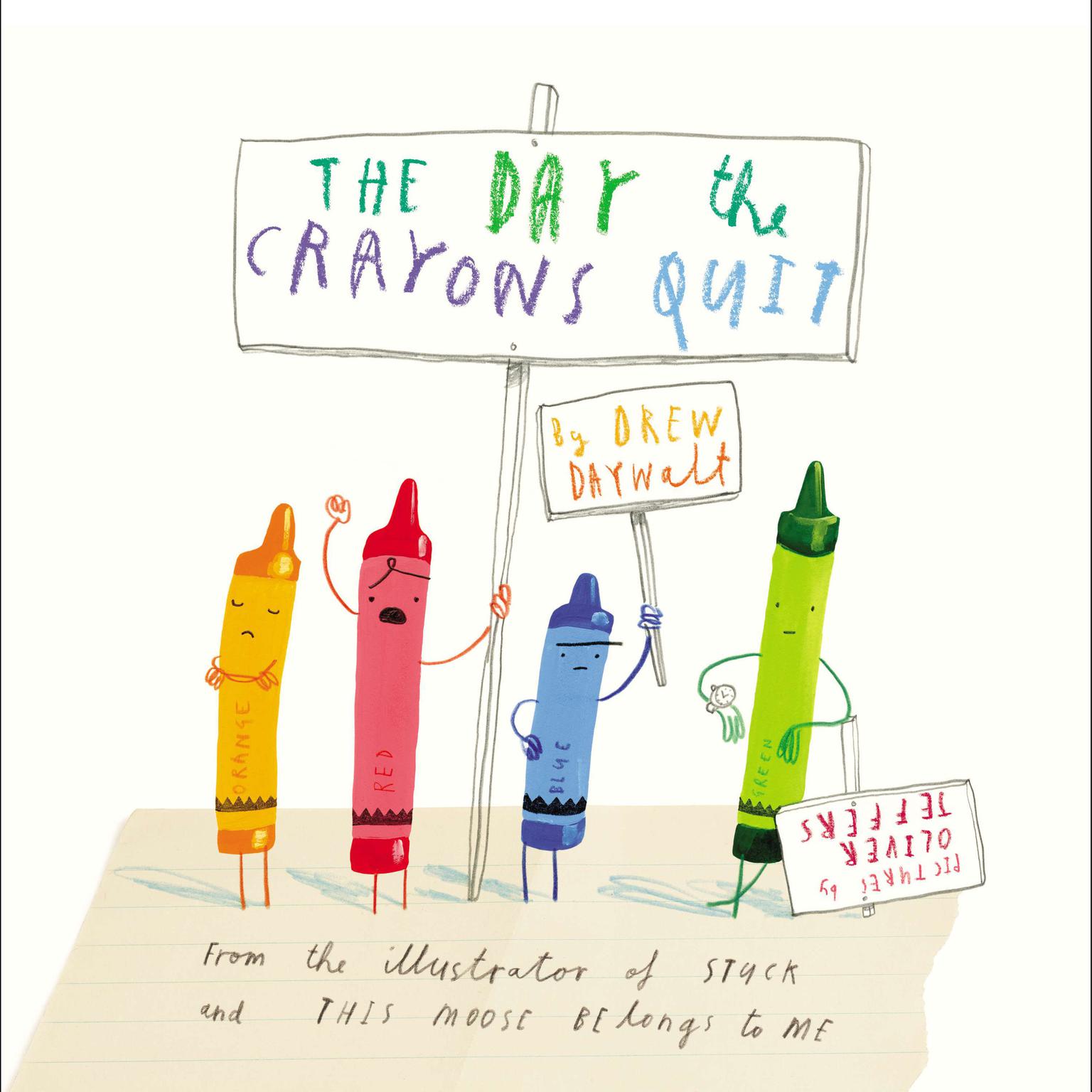 The Day the Crayons Quit Audiobook, by Drew Daywalt