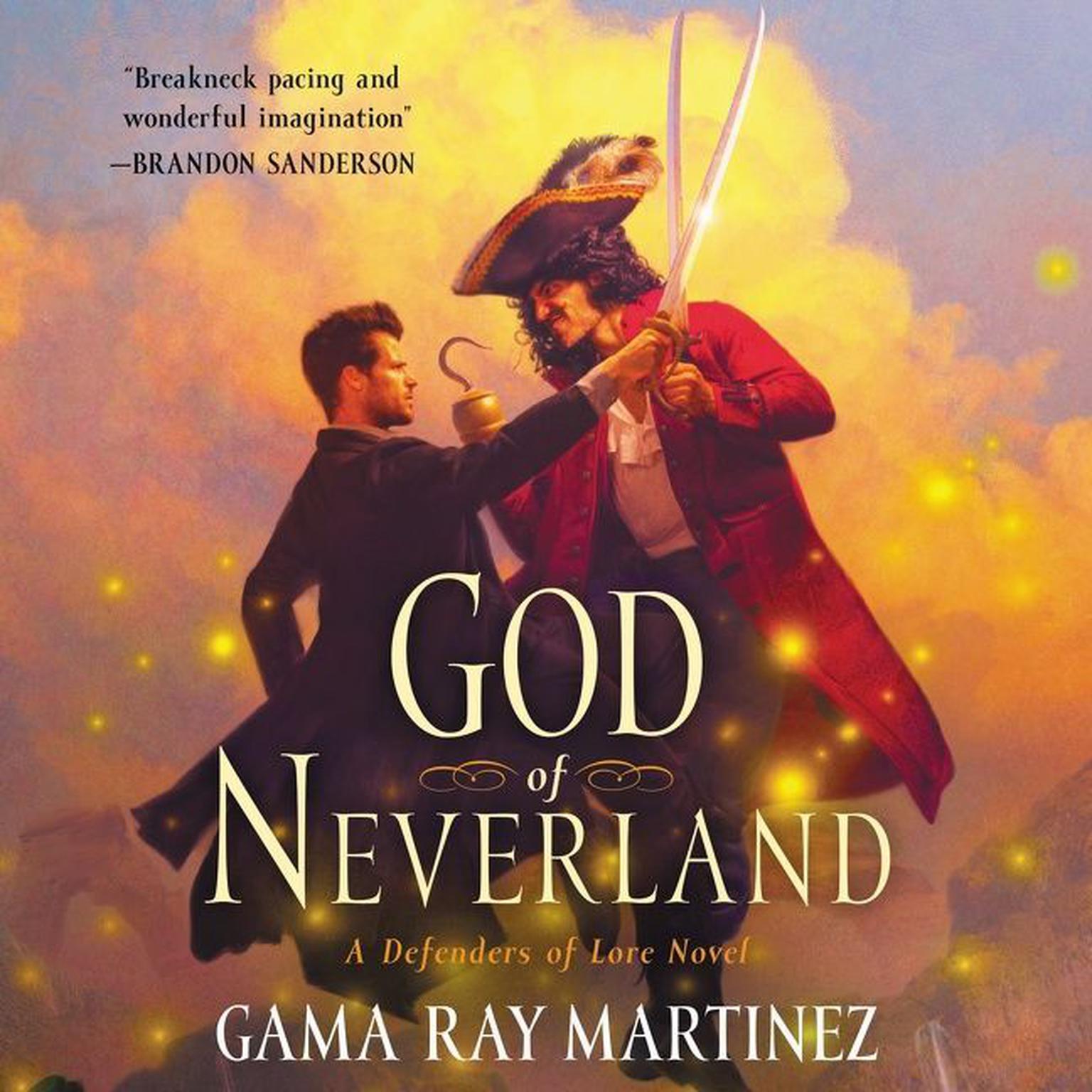 God of Neverland: A Defenders of Lore Novel Audiobook, by Gama Ray Martinez