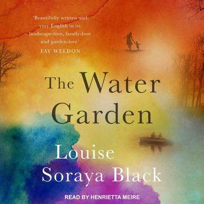 The Water Garden Audiobook, by Louise Soraya Black