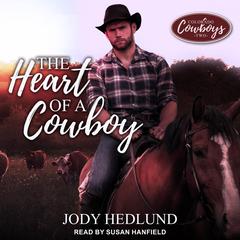 The Heart of a Cowboy Audiobook, by 