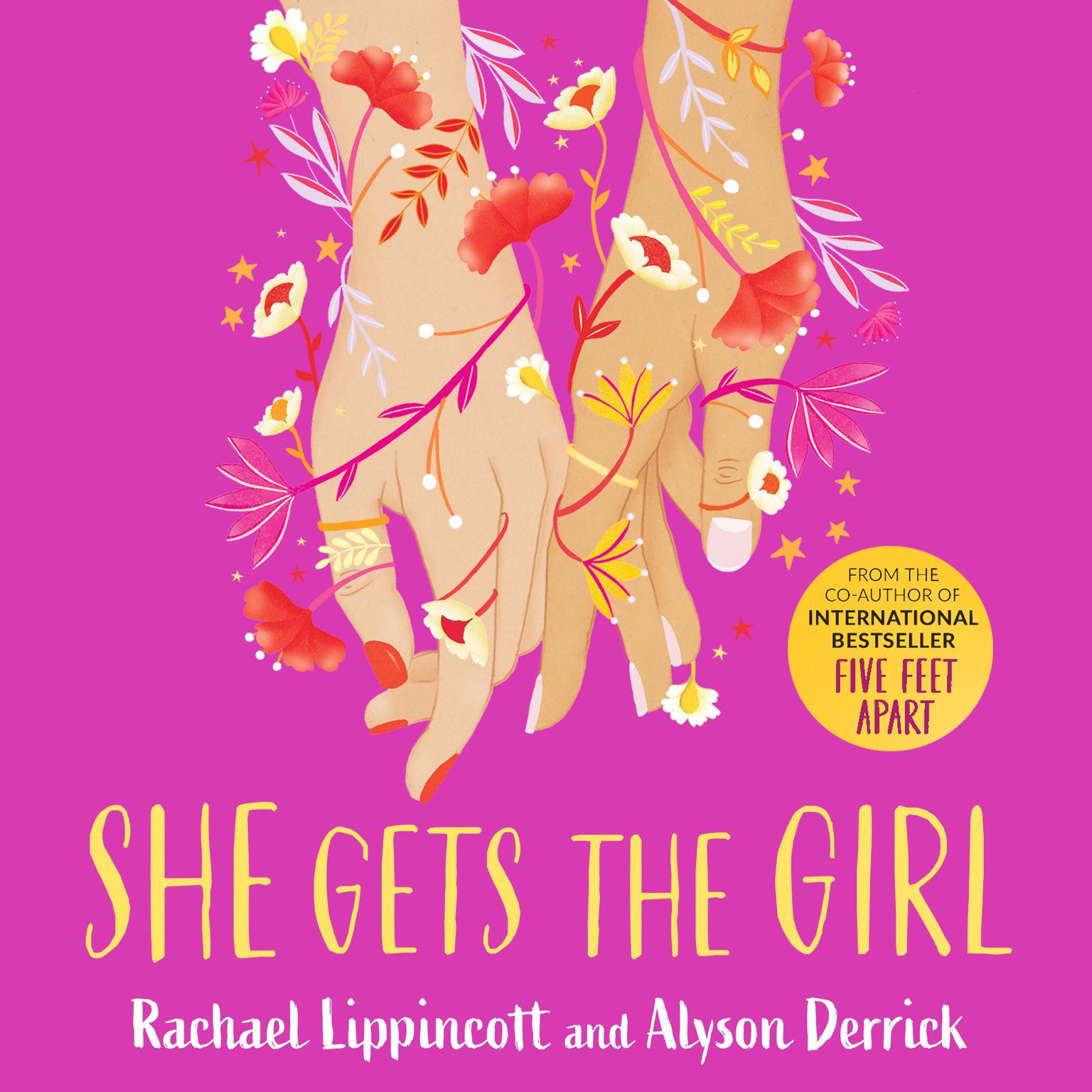 She Gets the Girl: TikTok made me buy it! The New York Times bestseller Audiobook, by Rachael Lippincott