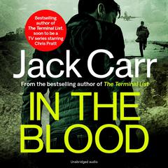 In the Blood: James Reece 5 Audiobook, by Jack Carr