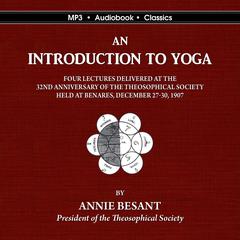 An Introduction to Yoga Audiobook, by 