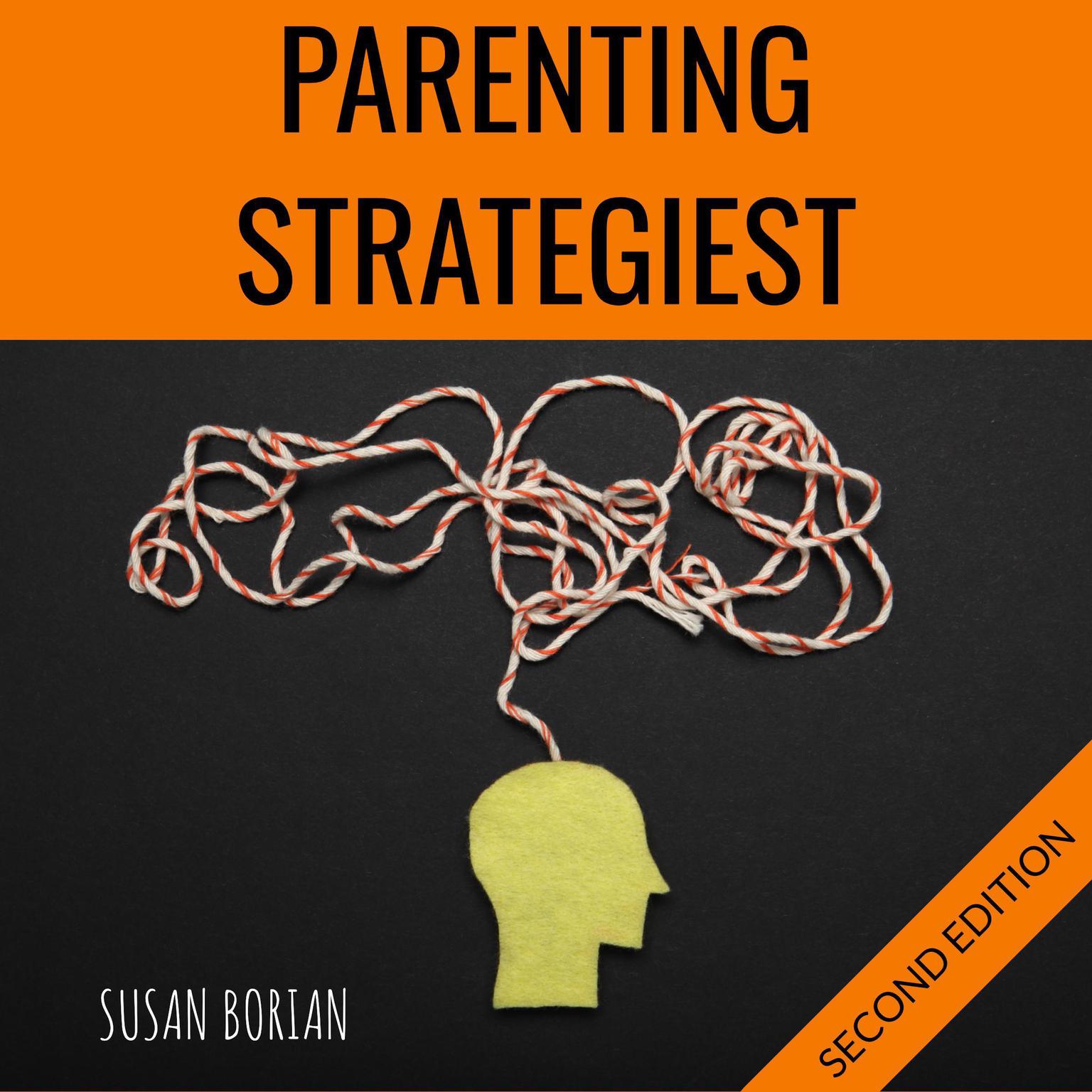 Parenting Strategiest Audiobook, by Susan Borian