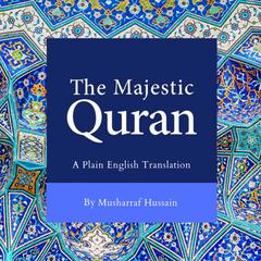 The Majestic Quran Audiobook, by 