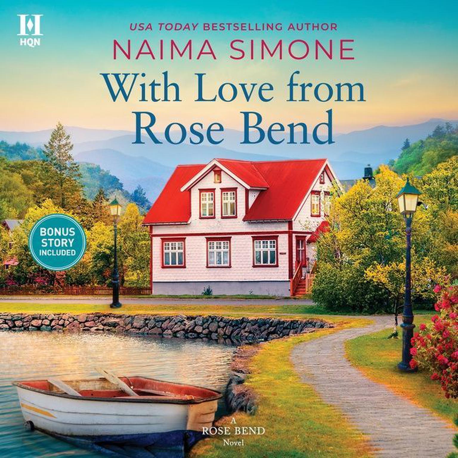 With Love from Rose Bend Audiobook, by Naima Simone