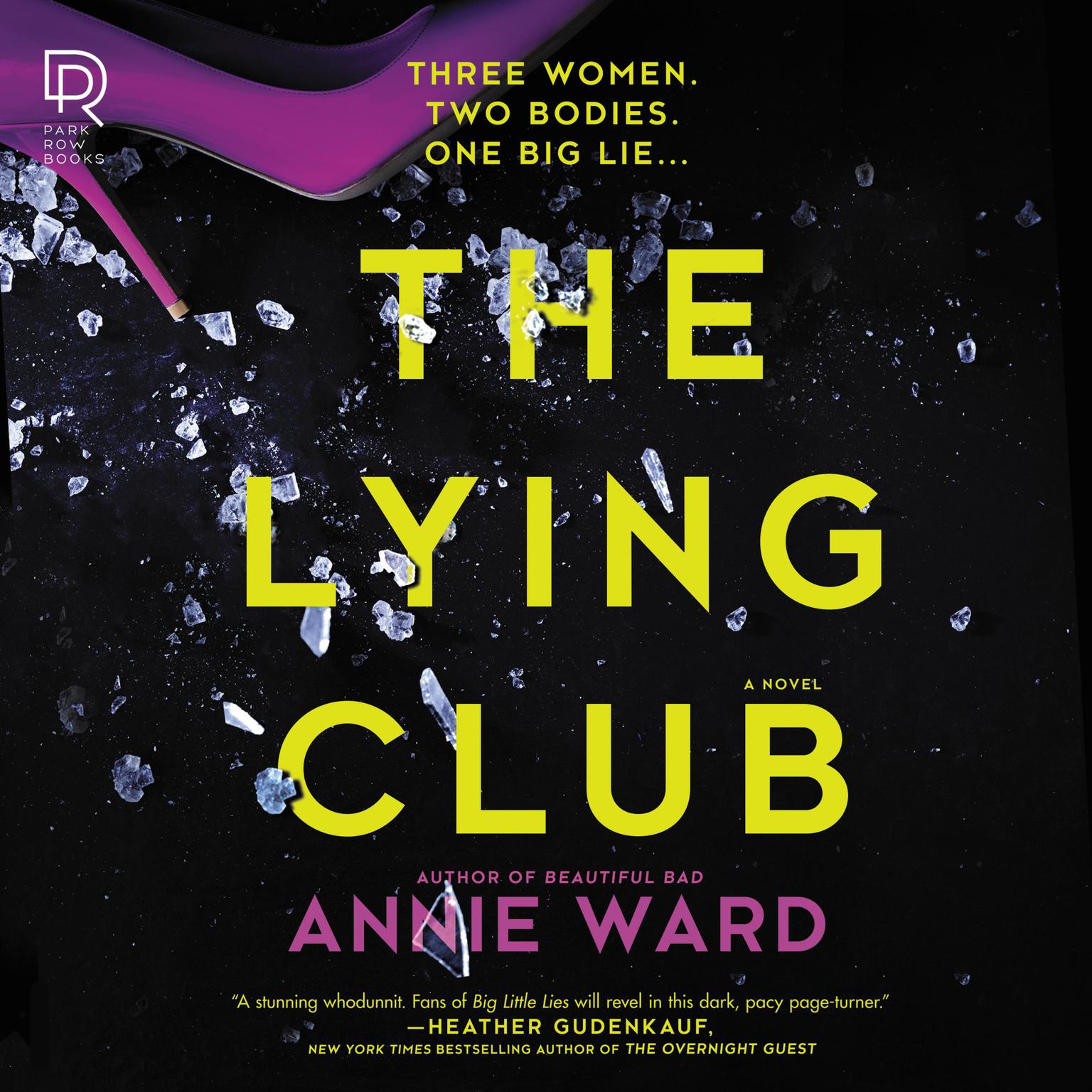The Lying Club Audiobook, by Annie Ward