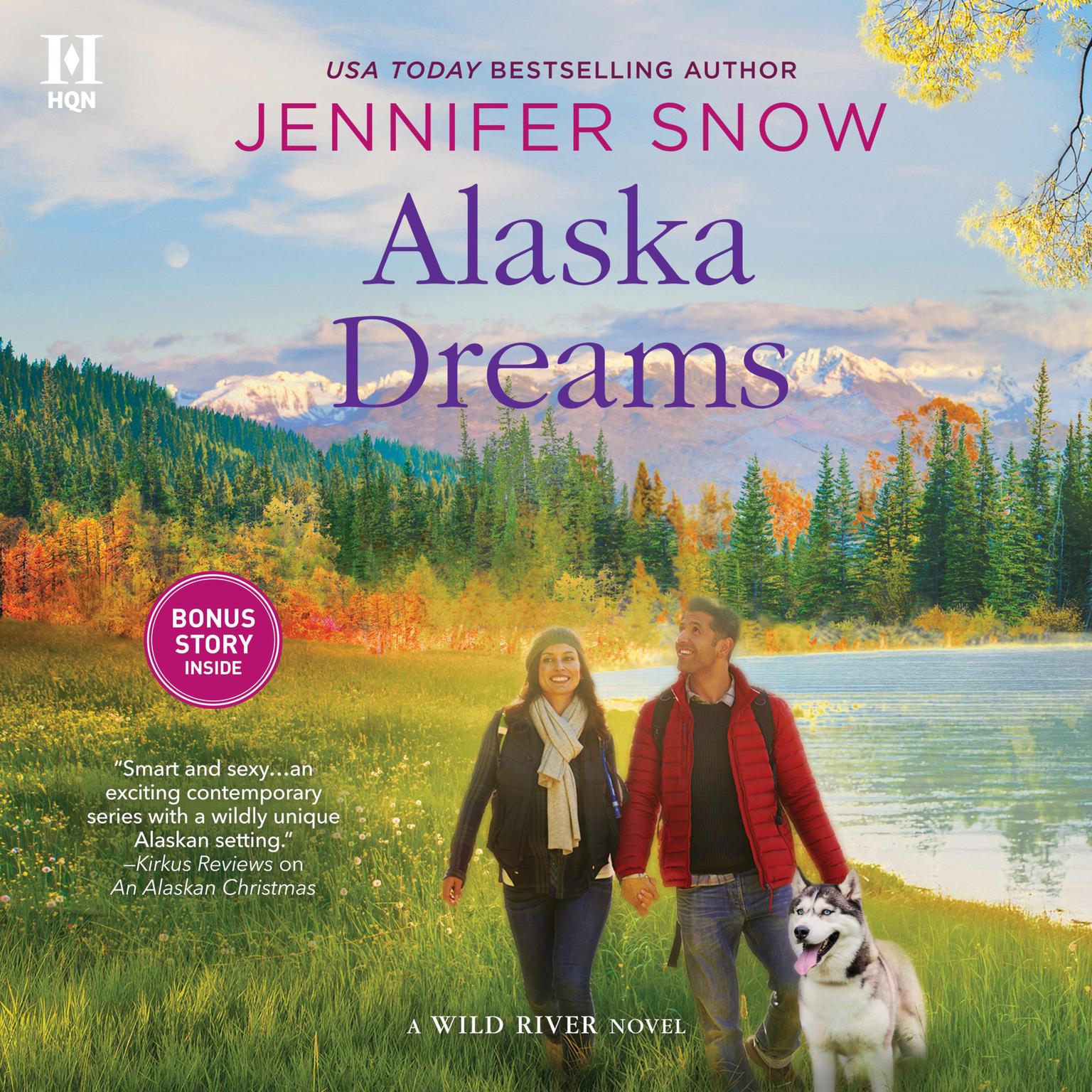Alaska Dreams Audiobook, by Jennifer Snow