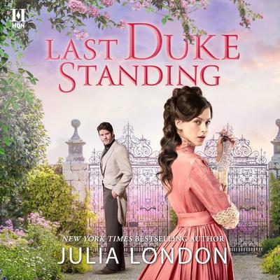 Last Duke Standing: A Historical Romance Audiobook, by Julia London