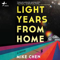 Light Years from Home Audiobook, by Mike Chen