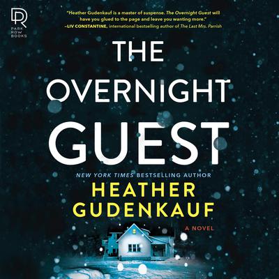 The Overnight Guest Audiobook, by Heather Gudenkauf
