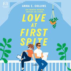 Love at First Spite: A Novel Audiobook, by 